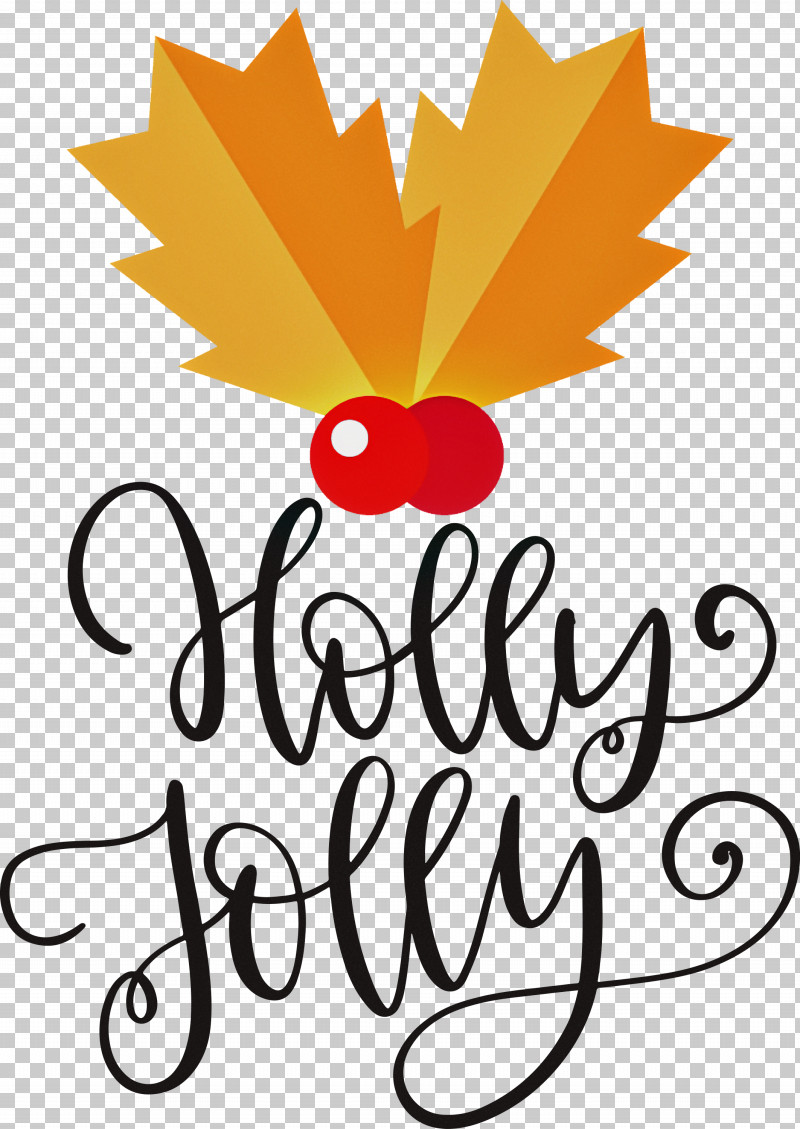 Holly Jolly Christmas PNG, Clipart, Christmas, Floral Design, Fruit, Holly Jolly, Leaf Free PNG Download