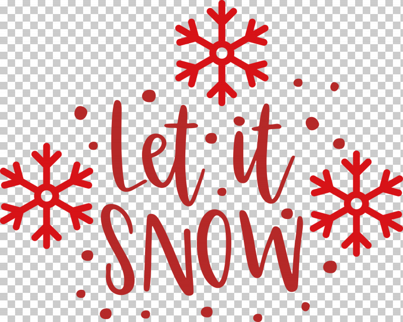 Let It Snow Snow Snowflake PNG, Clipart, Christmas Day, Christmas Ornament, Christmas Ornament M, Christmas Tree, Floral Design Free PNG Download