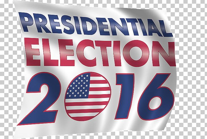US Presidential Election 2016 President Of The United States PNG, Clipart, Advertising, Banner, Ele, Election, Label Free PNG Download