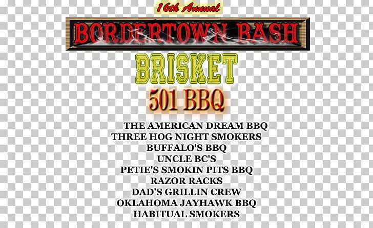 *17th Annual Bordertown Bash Barbecue Wildwood Barbeque Food PNG, Clipart, Advertising, Area, Banner, Barbecue, Bash Free PNG Download