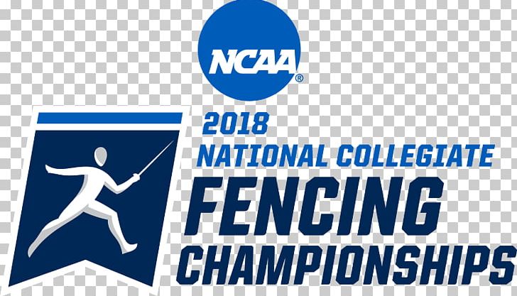 NCAA Fencing Championships 2018 World Fencing Championships Sport Logo Collegiate Fencing PNG, Clipart, Area, Blue, Brand, Championship, Communication Free PNG Download