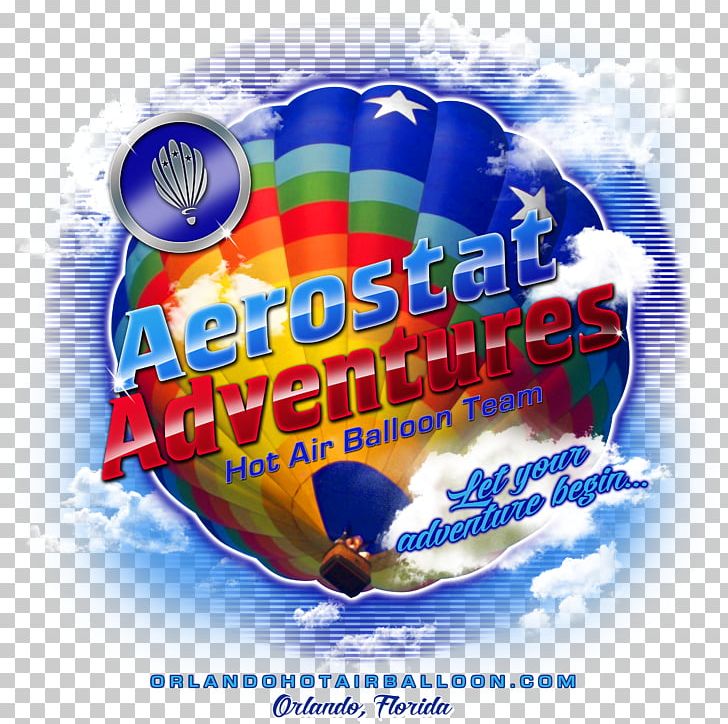 Aerostat Adventures-Hot Air Balloon Rides Orlando Aerostat Adventures PNG, Clipart, Advertising, Aerostat, Aerostatics, Air, Balloon Free PNG Download