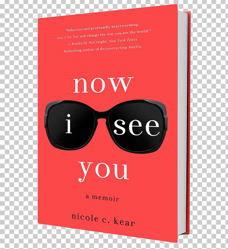 Now I See You: A Memoir Nicole C. Kear Amazon.com Book YouTube PNG, Clipart, Amazoncom, Amazon Kindle, Author, Barnes Noble, Book Free PNG Download