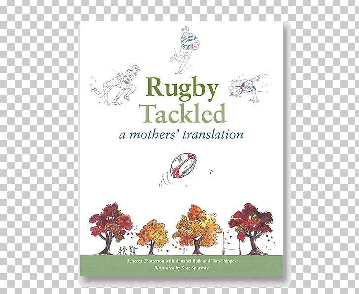 Rugby Tackled: A Mothers' Translation Bookselling Amazon.com Floral Design PNG, Clipart,  Free PNG Download