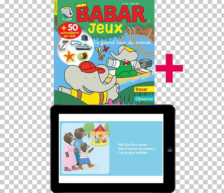 Babar The Elephant Magazine Subscription Histoires De Héros Character PNG, Clipart, Area, Babar, Babar The Elephant, Character, Child Free PNG Download