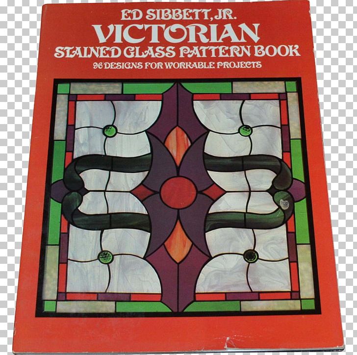 Victorian Stained Glass Pattern Book: 96 Designs For Workable Projects Window PNG, Clipart, Book, Furniture, Glass, Material, Stain Free PNG Download