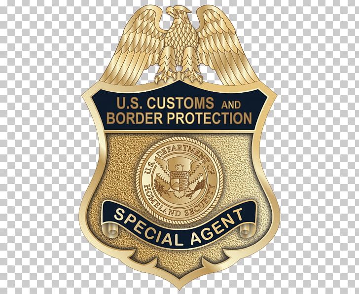 Badge U.S. Customs And Border Protection United States Federal Bureau Of Investigation Special Agent PNG, Clipart, Badge, Border, Emblem, Fed, Integrity Culture Free PNG Download