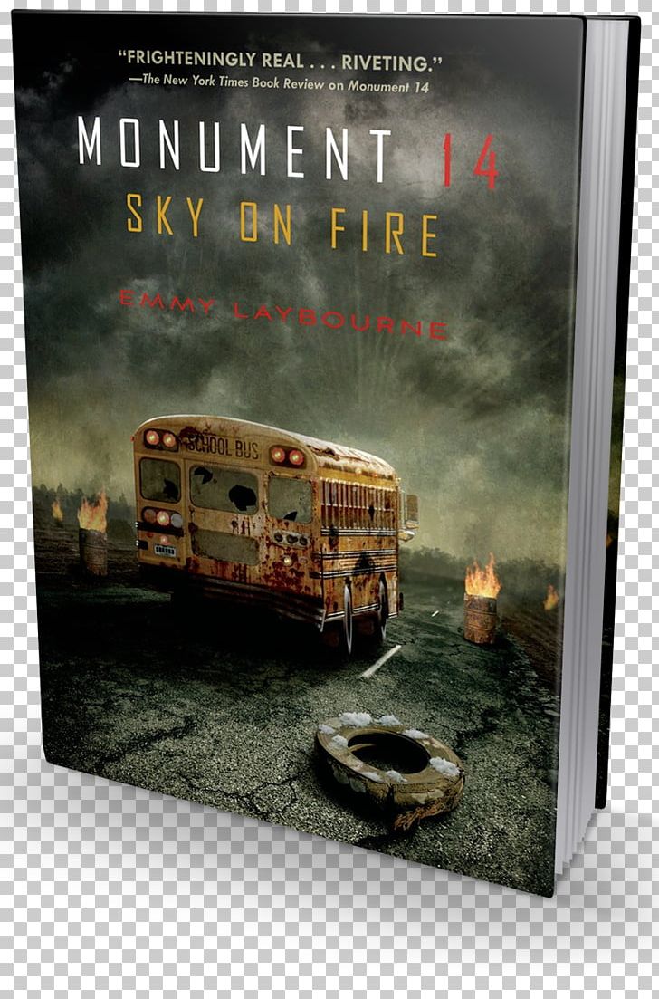 Monument 14: Sky On Fire Book Monument 14 Trilogy Hardcover Under The Never Sky PNG, Clipart, Book, Cover Art, Dvd, Hardcover, Objects Free PNG Download