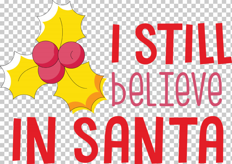 Believe In Santa Santa Christmas PNG, Clipart, Believe In Santa, Christmas, Geometry, Line, Logo Free PNG Download