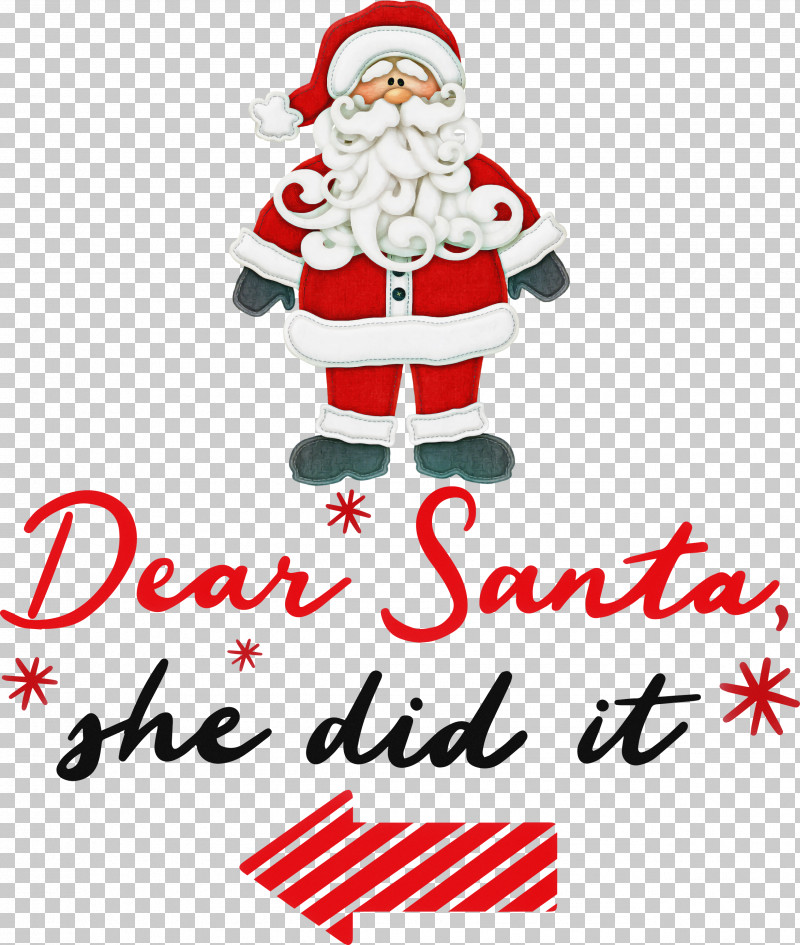 Dear Santa Santa Claus Christmas PNG, Clipart, Bad Santa, Christmas, Christmas Day, Christmas Gift, Dear Santa Free PNG Download