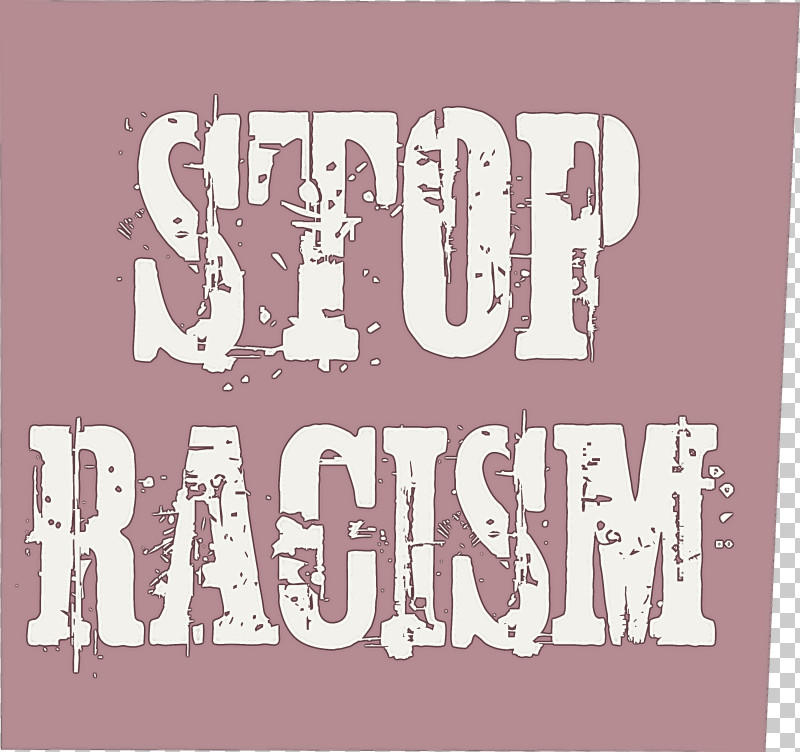 STOP RACISM PNG, Clipart, Meter, Stop Racism Free PNG Download