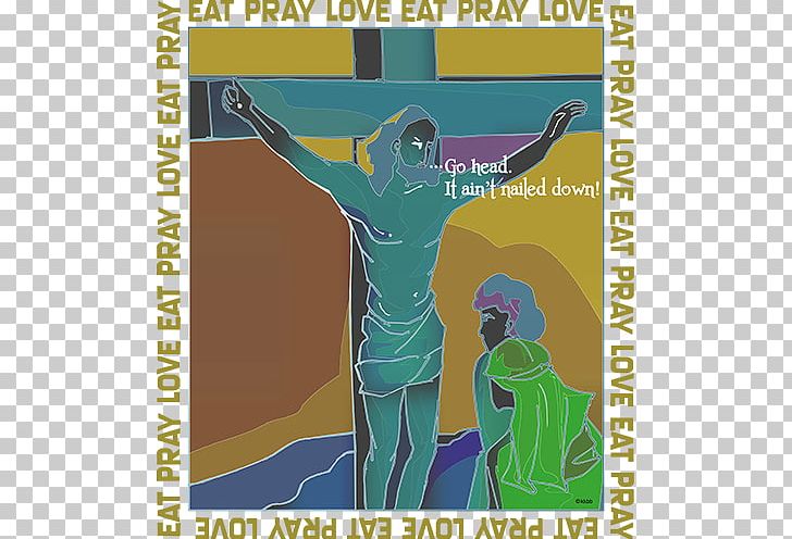 Graphic Design Poster What We've Got Here Is Failure To Communicate PNG, Clipart, Eat Pray Love, Failure To Communicate, Graphic Design, Poster Free PNG Download