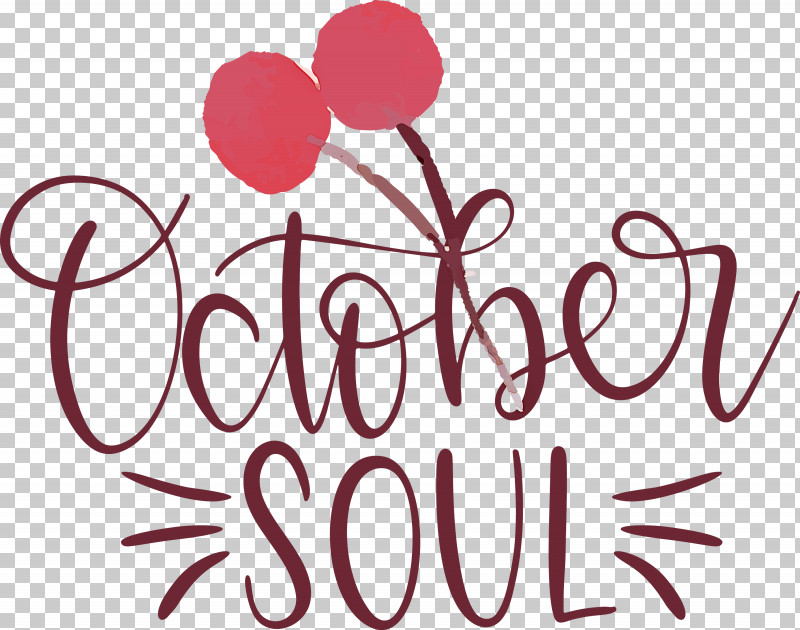 October Soul October PNG, Clipart, Floral Design, Flower, Happiness, Line, Logo Free PNG Download