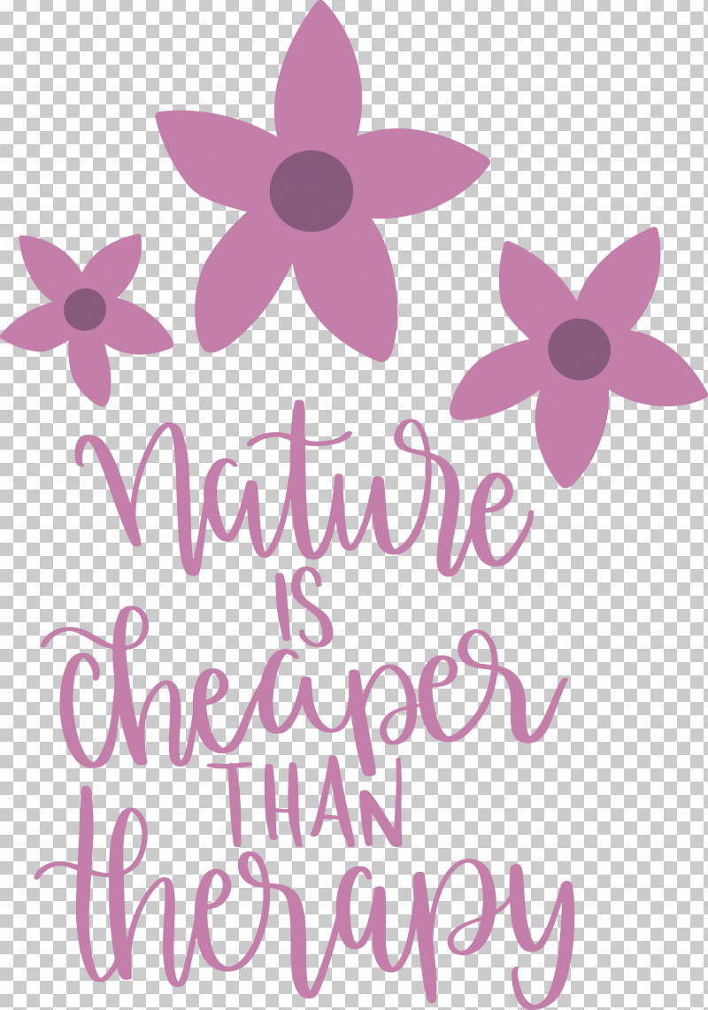 Nature Is Cheaper Than Therapy Nature PNG, Clipart, Cut Flowers, Floral Design, Flower, Geometry, Lavender Free PNG Download