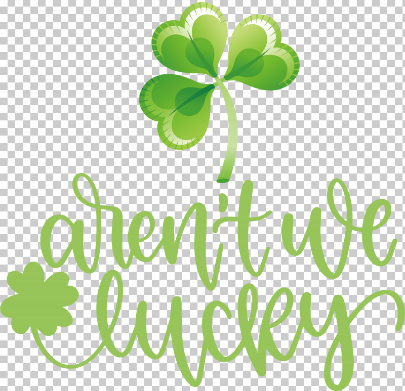 St Patricks Day Saint Patrick Quote PNG, Clipart, Boot Loader, Clover, Flower, Green, Leaf Free PNG Download