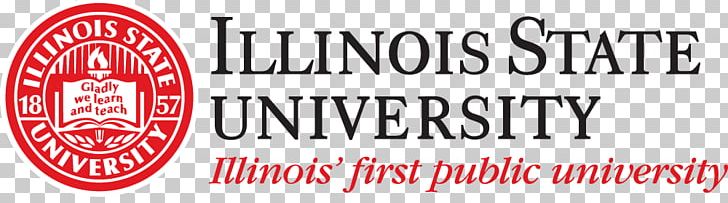 Illinois State University University Of Illinois At Chicago Graduate University College PNG, Clipart,  Free PNG Download