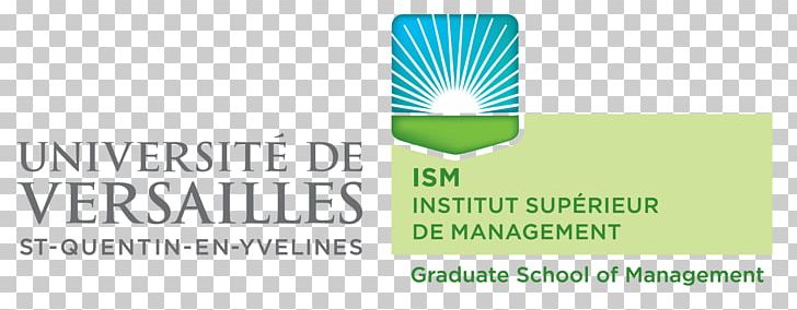 Versailles Saint-Quentin-en-Yvelines University Institut Supérieur De Management Master University Institute Of Technology Of Mantes En Yvelines PNG, Clipart, Brand, Business School, Guyancourt, Ism, Line Free PNG Download