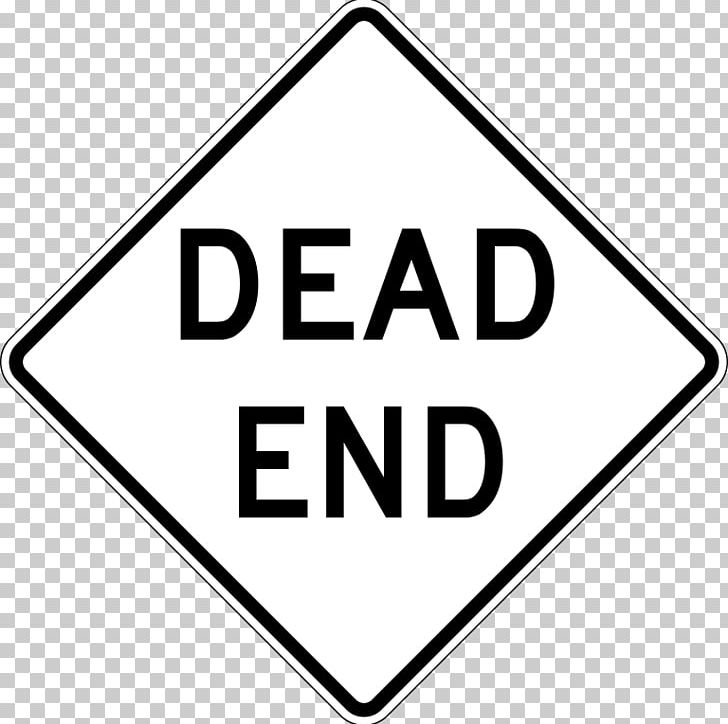 Dead End Traffic Sign Warning Sign Manual On Uniform Traffic Control Devices PNG, Clipart, Angle, Area, Black And White, Brand, Dead End Free PNG Download