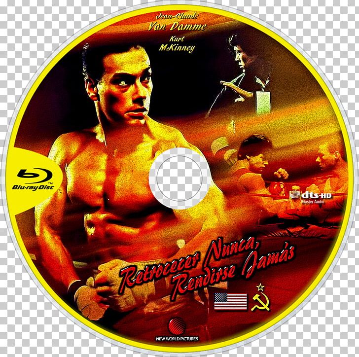 Jean-Claude Van Damme No Retreat PNG, Clipart, Actor, Album Cover, Bluray Disc, Compact Disc, Dvd Free PNG Download