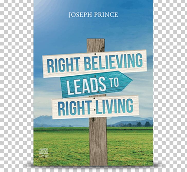 The Power Of Right Believing God Bible Sermon Television Show PNG, Clipart, Advertising, Bible, Blessing, Brand, Christianity Free PNG Download