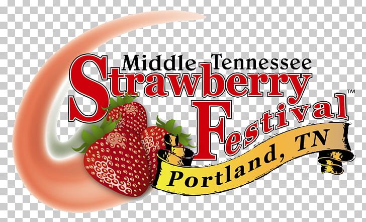 77th Annual Middle Tennessee Strawberry Festival Nashville Franklin Spring Hill PNG, Clipart, Brand, Concert, Diet Food, Festival, Flavor Free PNG Download