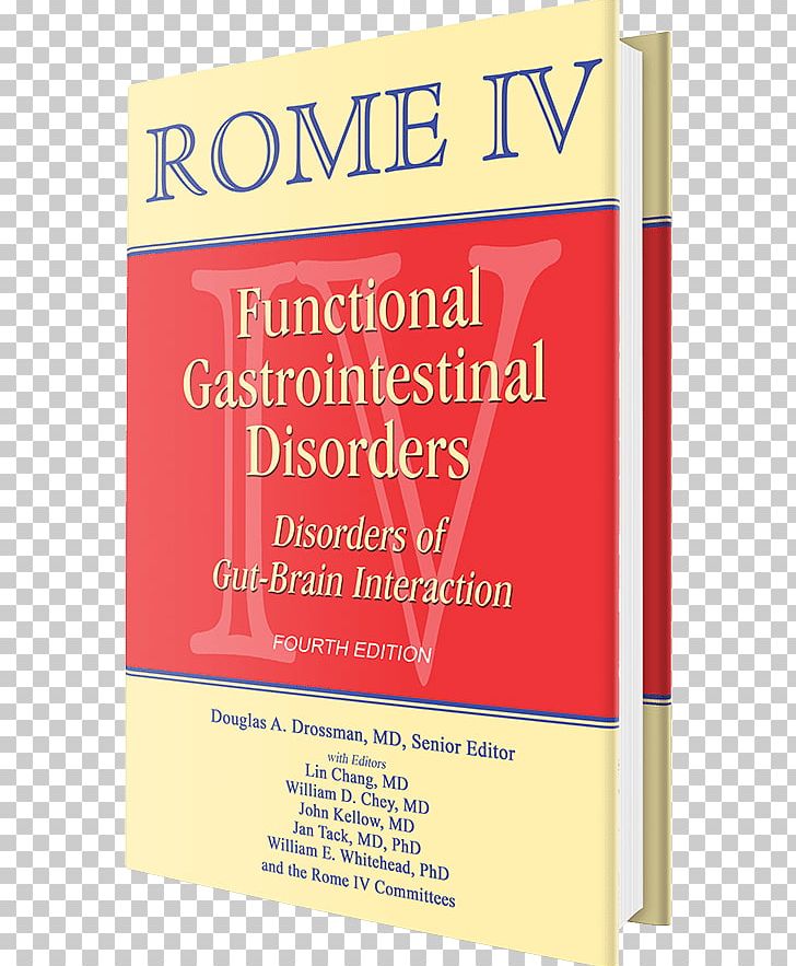 Rome Process Functional Gastrointestinal Disorder Gastrointestinal Disease Irritable Bowel Syndrome Medical Diagnosis PNG, Clipart, Advertising, Book, Brand, Chronic Condition, Esophagus Free PNG Download