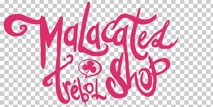 Logo Malacates Trébol Shop Guatemala Todo Tu Amor ¿De Que Sirve Querer? PNG, Clipart, After The End Forsaken Destiny, Brand, Bumper Sticker, Calligraphy, Graphic Design Free PNG Download