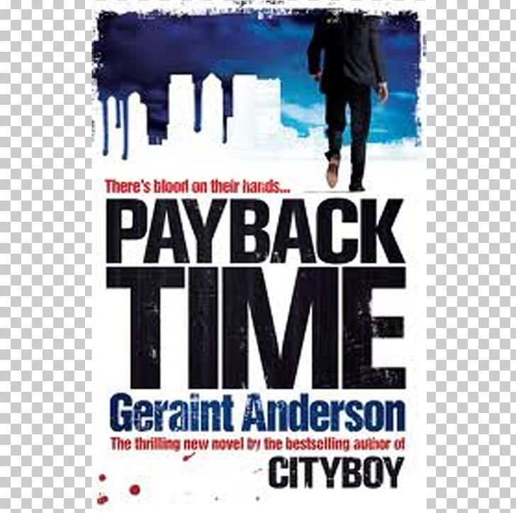 Cityboy: Beer And Loathing In The Square Mile Payback Time: Sweet Revenge Just Business Cityboy: 50 Ways To Survive The Crunch PNG, Clipart, Advertising, Album Cover, Amazoncom, Book, Bookselling Free PNG Download