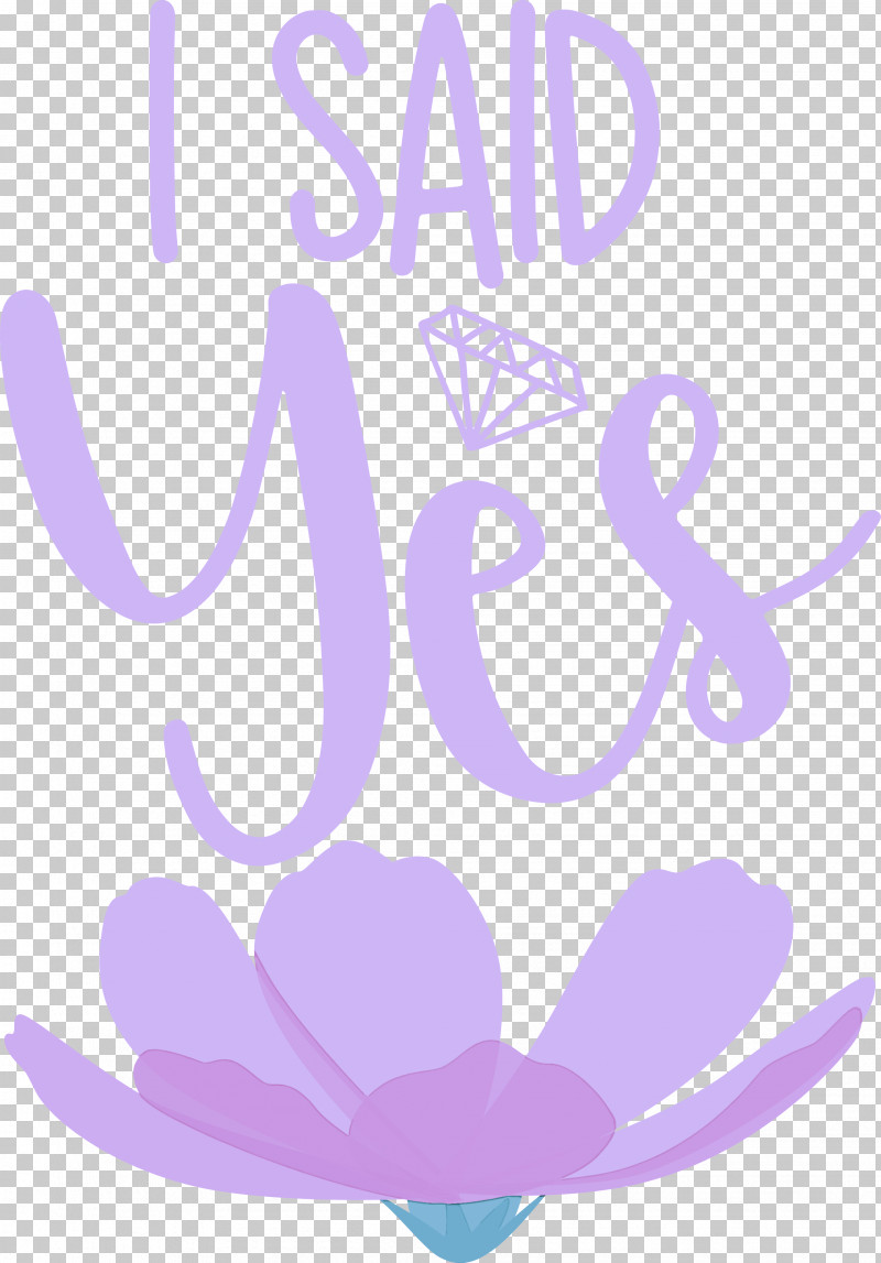 I Said Yes She Said Yes Wedding PNG, Clipart, Flower, I Said Yes, Lavender, Meter, She Said Yes Free PNG Download