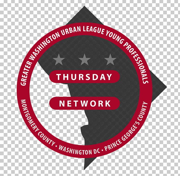 Thursday Network Greater Washington Urban League National Urban League Young Professionals Anacostia PNG, Clipart, Anacostia, Badge, Brand, Emblem, Label Free PNG Download