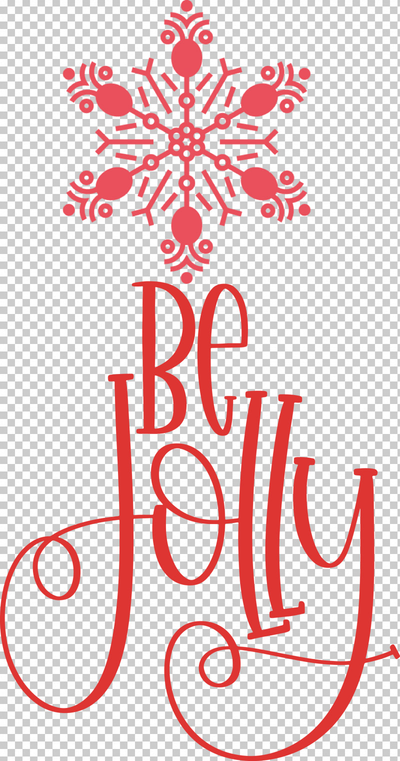 Be Jolly Christmas New Year PNG, Clipart, Be Jolly, Calligraphy, Christmas, Christmas Archives, Festival Free PNG Download