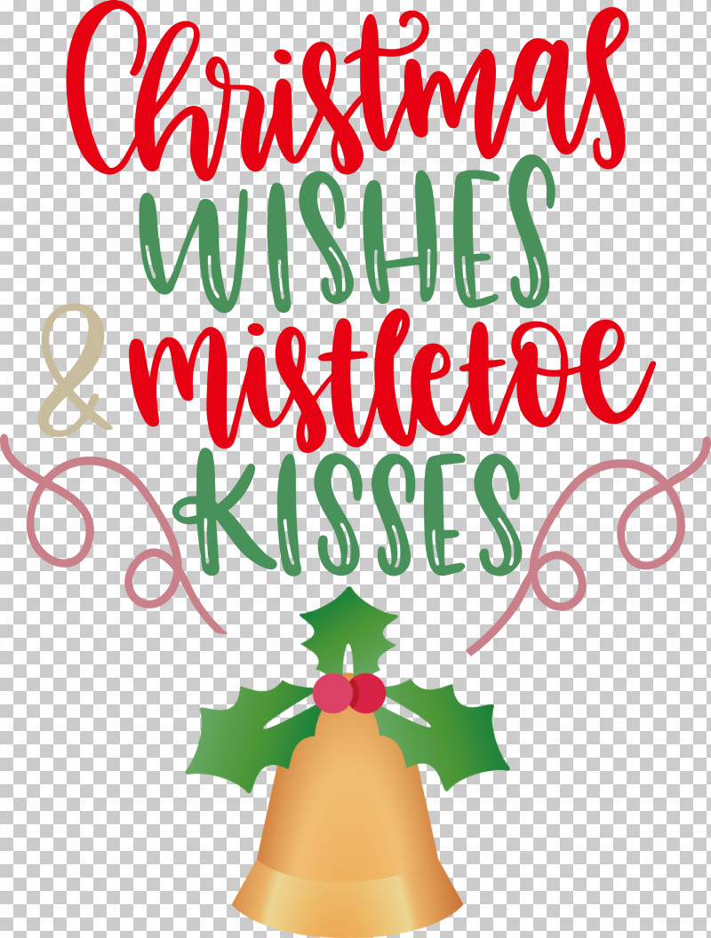 Christmas Wishes Mistletoe Kisses PNG, Clipart, Christmas Day, Christmas Ornament, Christmas Ornament M, Christmas Tree, Christmas Wishes Free PNG Download