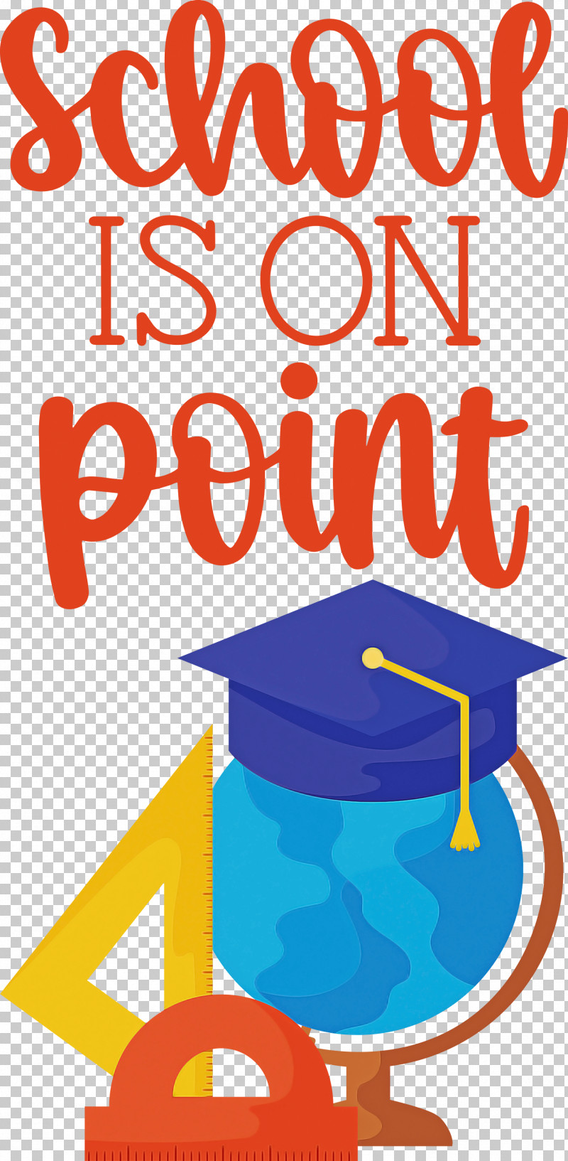 School Is On Point School Education PNG, Clipart, Drawing, Education, Globe, Quote, Royaltyfree Free PNG Download