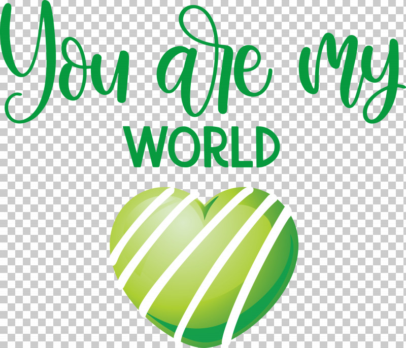 You Are My World Valentine Valentines PNG, Clipart, Artist, Fond Blanc, Logo, Sticker, Text Free PNG Download
