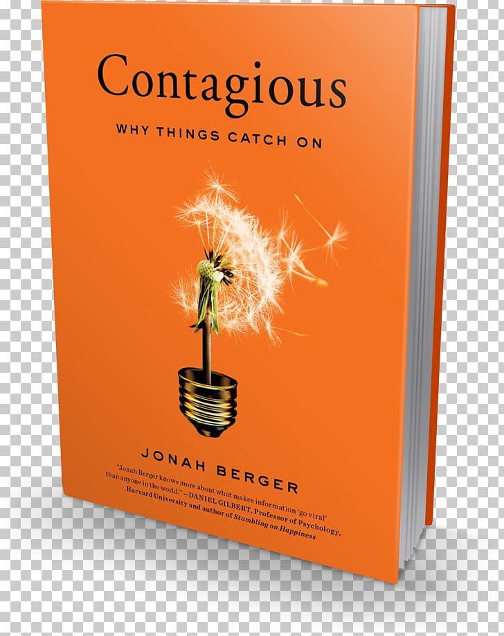 Contagious: Why Things Catch On Invisible Influence: The Hidden Forces That Shape Behavior Author Book Advertising PNG, Clipart, Advertising, Athena, Author, Barnes Noble, Bestseller Free PNG Download