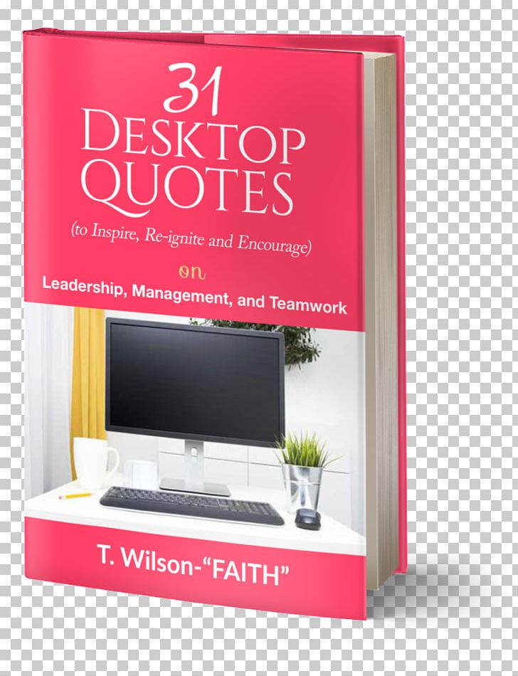 31 Desktop Qutoes: On Leadership Management And Teamwork Magenta Book PNG, Clipart, Book, Leadership, Magenta, Management, Objects Free PNG Download