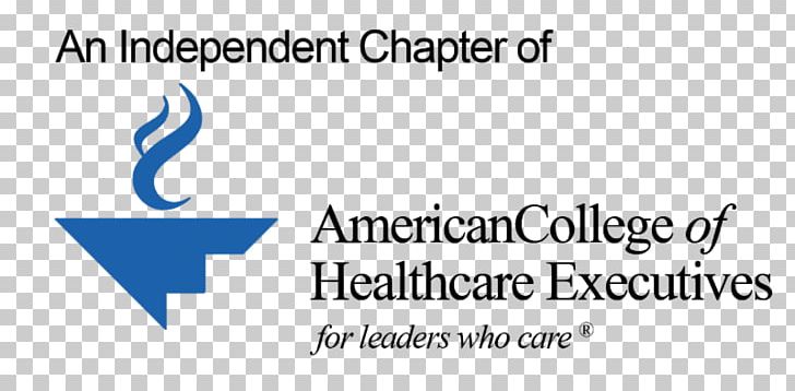 American College Of Healthcare Executives Health Care National Patient Safety Foundation Chief Executive Organization PNG, Clipart, American Hospital Association, Area, Blue, Board Of Directors, Brand Free PNG Download