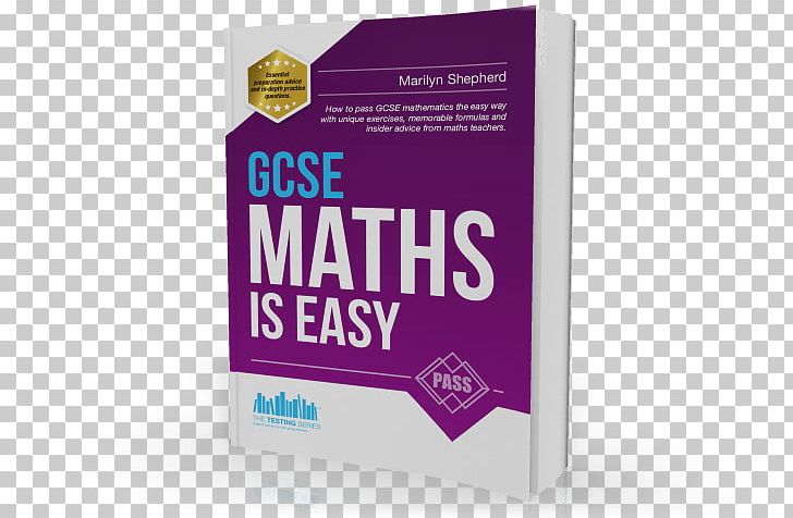 GCSE Maths Is Easy Brand Mathematics Logo General Certificate Of Secondary Education PNG, Clipart, Book, Brand, Ezpass, Formula, Logo Free PNG Download