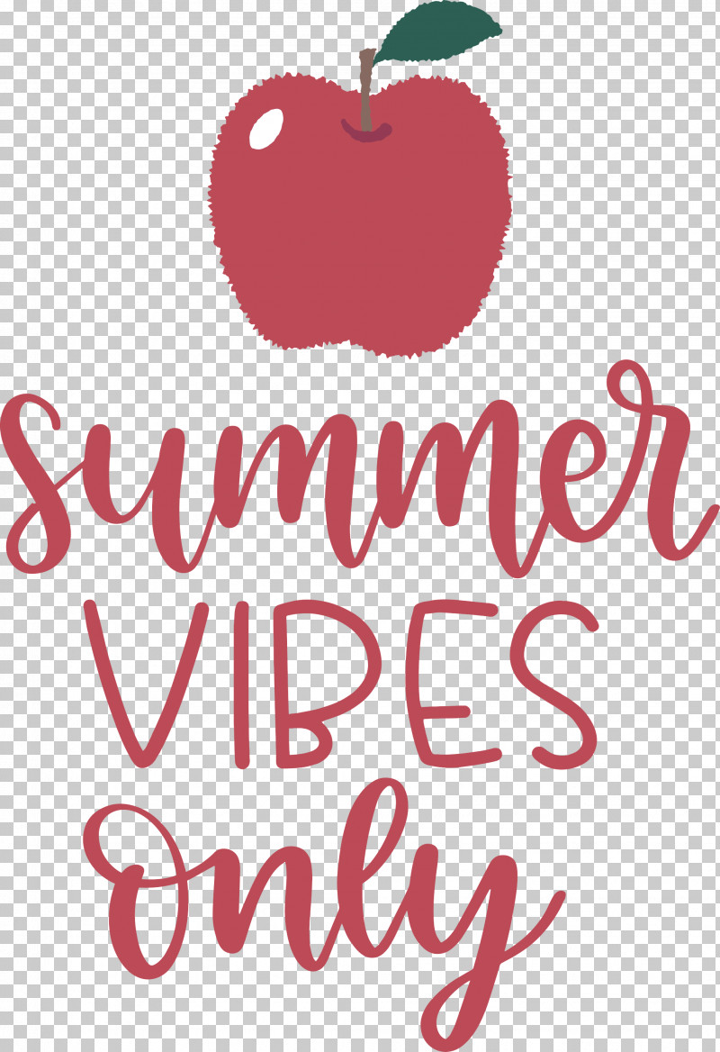 Summer Vibes Only Summer PNG, Clipart, Apple, Flower, Fruit, Line, Logo Free PNG Download