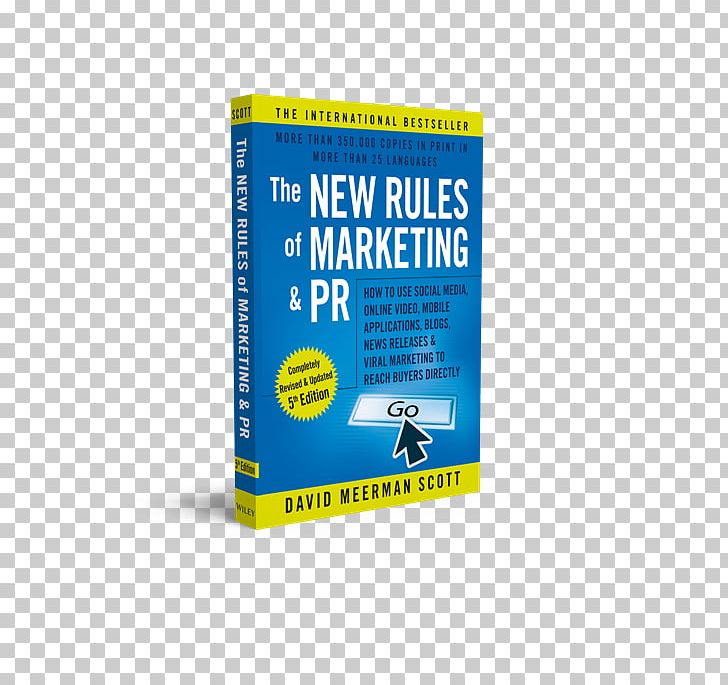 The New Rules Of Marketing And PR: How To Use News Releases PNG, Clipart, Advertising, Blog, Book, Brand, Ebook Free PNG Download