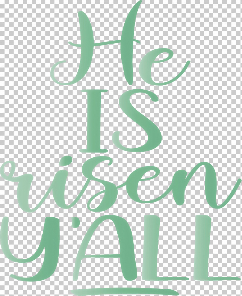 He Is Risen Jesus PNG, Clipart, Calligraphy, Green, He Is Risen, Jesus, Logo Free PNG Download