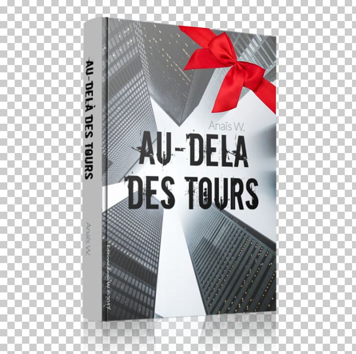 Au-Dela Des Tours Book Novel Writer Amazon.com PNG, Clipart,  Free PNG Download