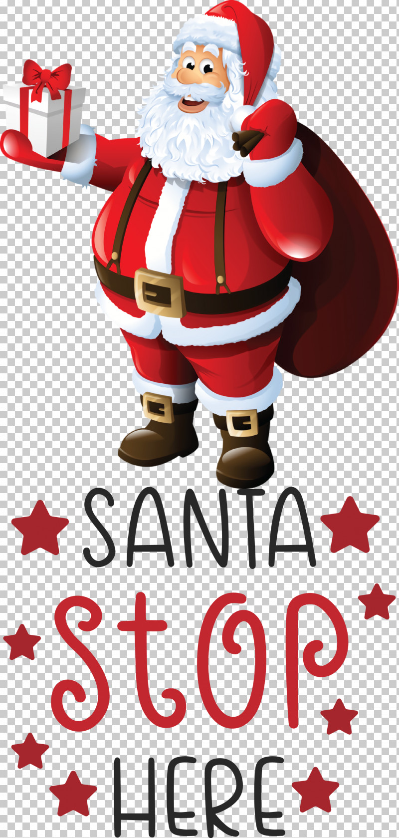 Santa Stop Here Santa Christmas PNG, Clipart, Balloon, Christmas, Christmas Card, Christmas Day, Christmas Gift Free PNG Download