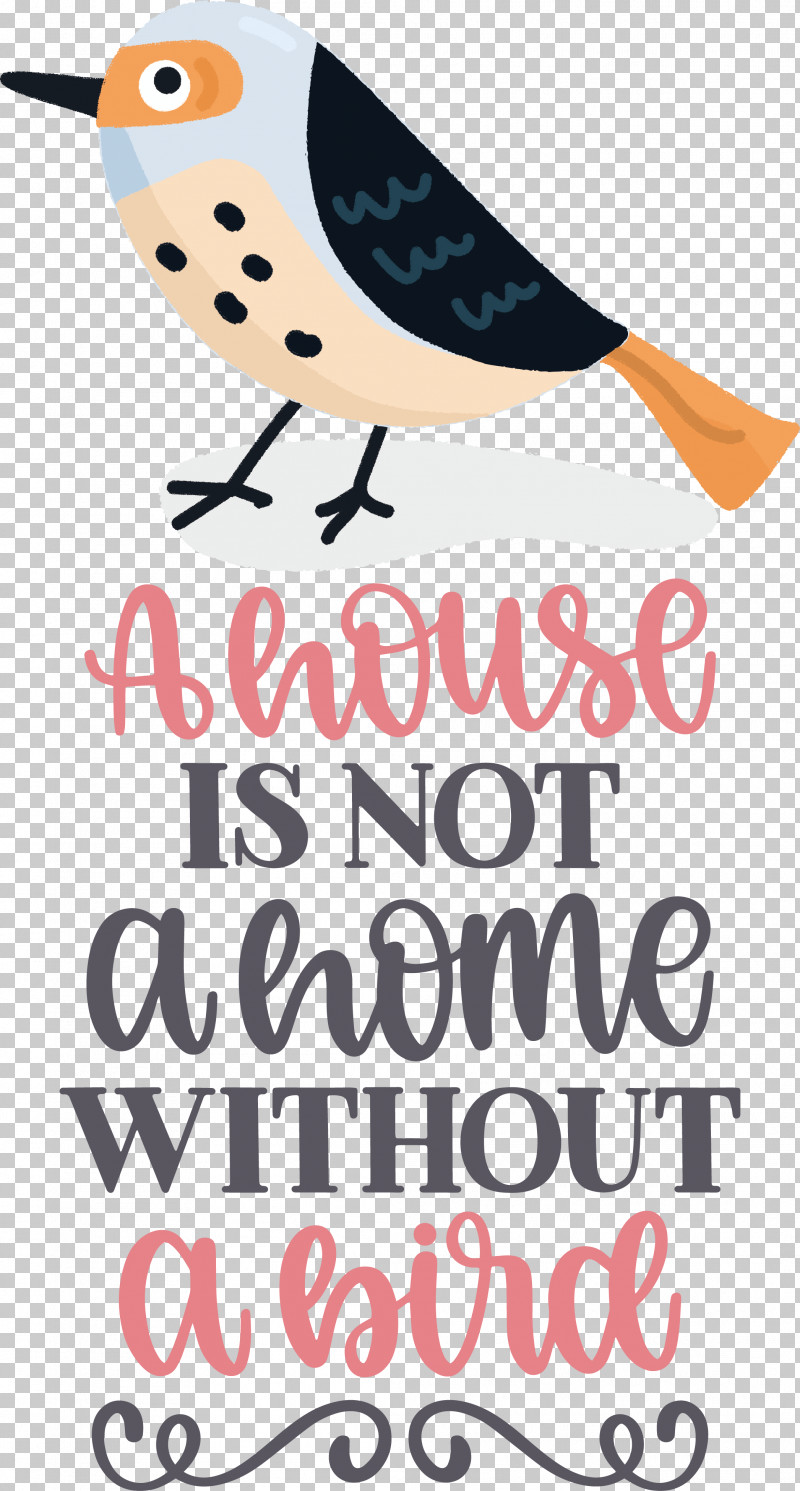 Bird Quote Bird Home PNG, Clipart, Beak, Bird, Happiness, Home, House Free PNG Download
