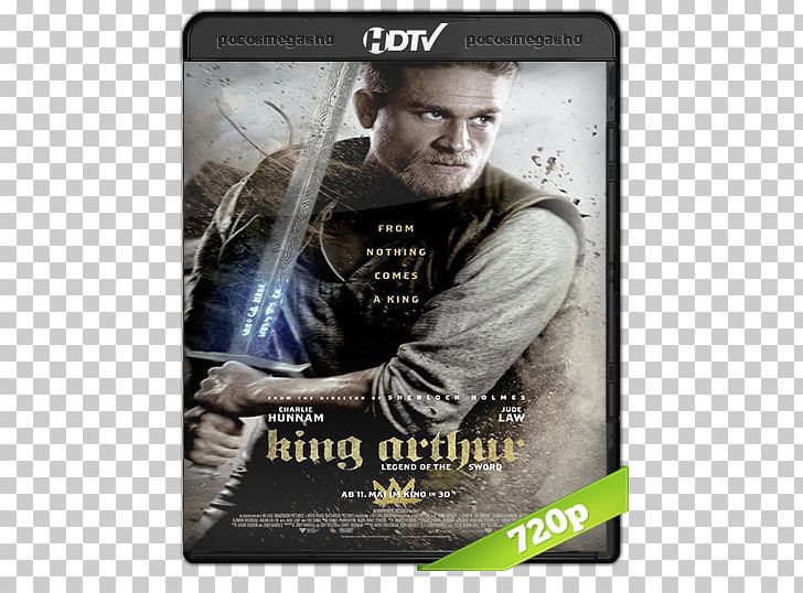 King Arthur: Legend Of The Sword 0 Film 720p PNG, Clipart, 47 Ronin, 720p, 1080p, 2017, Action Film Free PNG Download