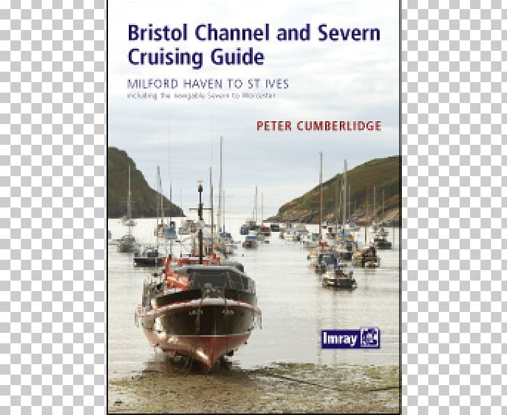 Bristol Channel And River Severn Cruising Guide Bristol Channel: Sc5608 PNG, Clipart, Boat, Boating, Book, Bristol Channel, Channel Free PNG Download