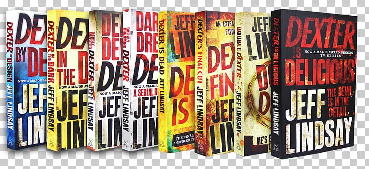 Dexter Is Dead Dexter's Final Cut Darkly Dreaming Dexter Dexter Is Delicious Book PNG, Clipart,  Free PNG Download