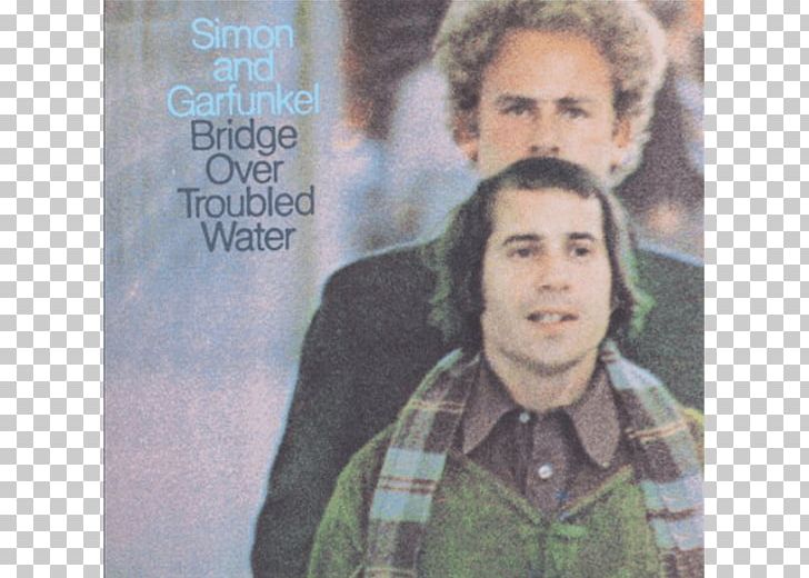 Art Garfunkel Paul Simon Simon & Garfunkel Bridge Over Troubled Water Album PNG, Clipart, Album, Art Garfunkel, Bridge Over Troubled Water, Carole King, El Condor Pasa Free PNG Download