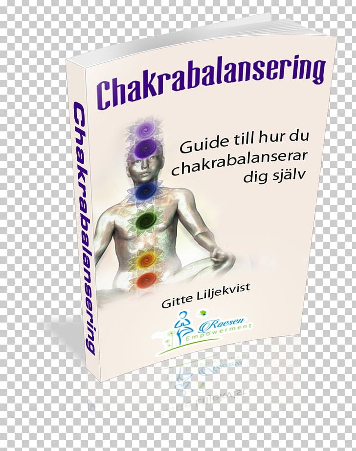 Chakra E-book Meditation Crystal Healing PNG, Clipart, Book, Chakra, Crystal, Crystal Healing, Ebook Free PNG Download