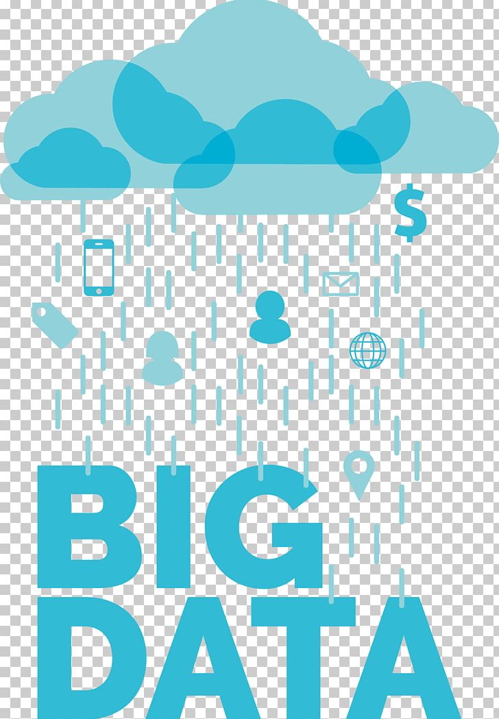 Big Data Data Science PNG, Clipart, Aqua, Area, Blue, Blue Abstract, Blue Clouds Free PNG Download